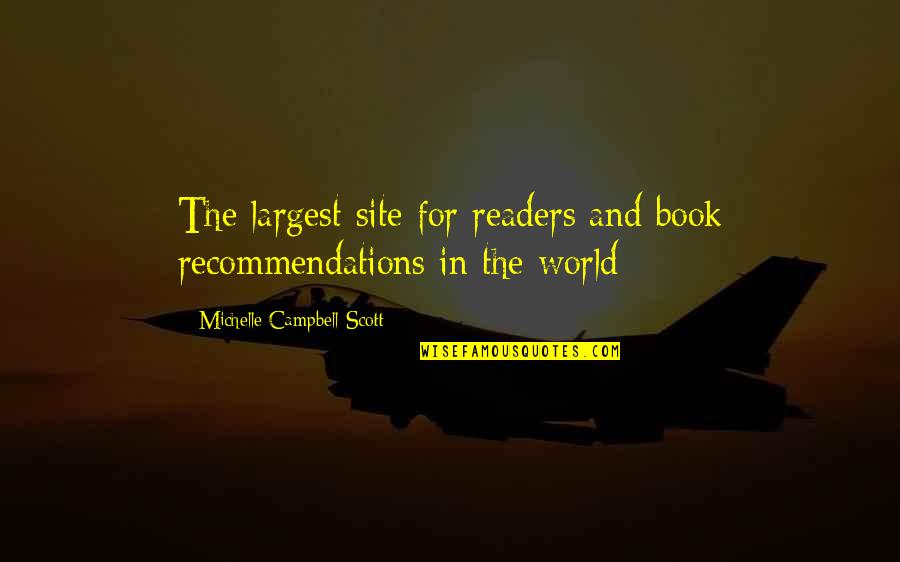 Book World Quotes By Michelle Campbell-Scott: The largest site for readers and book recommendations