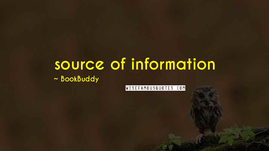BookBuddy quotes: source of information BookBuddy quotes: source of information