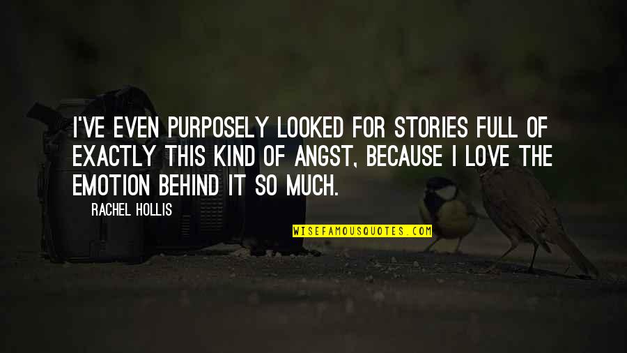Books Full Of Quotes By Rachel Hollis: I've even purposely looked for stories full of Books Full Of Quotes By Rachel Hollis: I've even purposely looked for stories full of