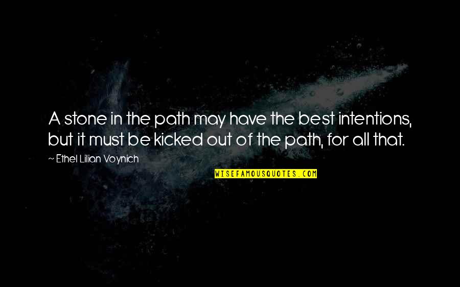 Bookshots Series Quotes By Ethel Lilian Voynich: A stone in the path may have the Bookshots Series Quotes By Ethel Lilian Voynich: A stone in the path may have the