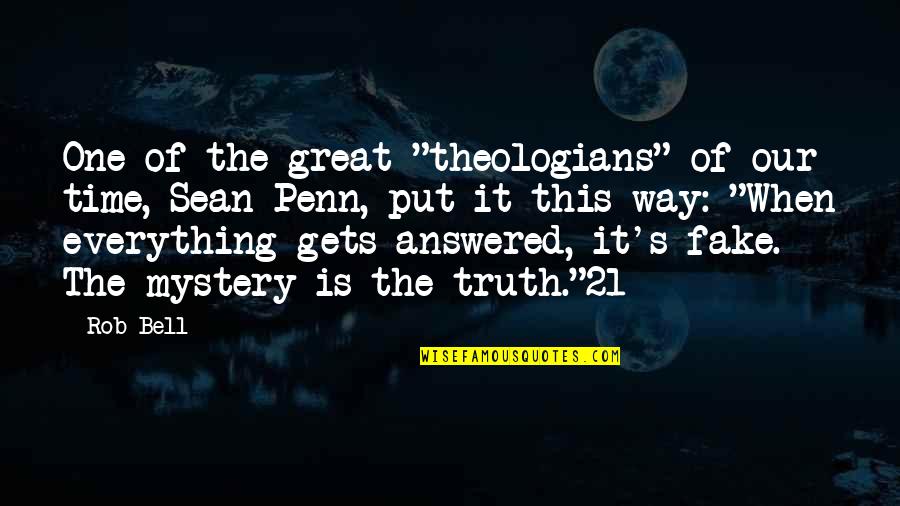 Boppin Cat Quotes By Rob Bell: One of the great "theologians" of our time, Boppin Cat Quotes By Rob Bell: One of the great "theologians" of our time,