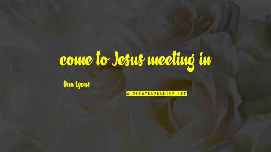 Bordos Thin Quotes By Dan Lyons: come-to-Jesus meeting in