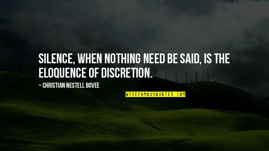 Boredom Art Quotes By Christian Nestell Bovee: Silence, when nothing need be said, is the