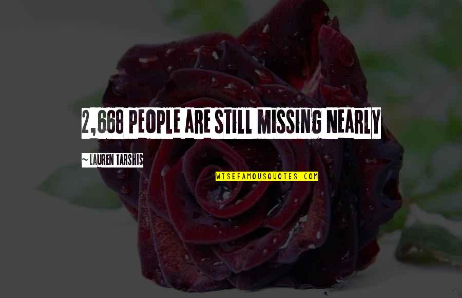 Borges Argentina Quotes By Lauren Tarshis: 2,668 people are still missing Nearly