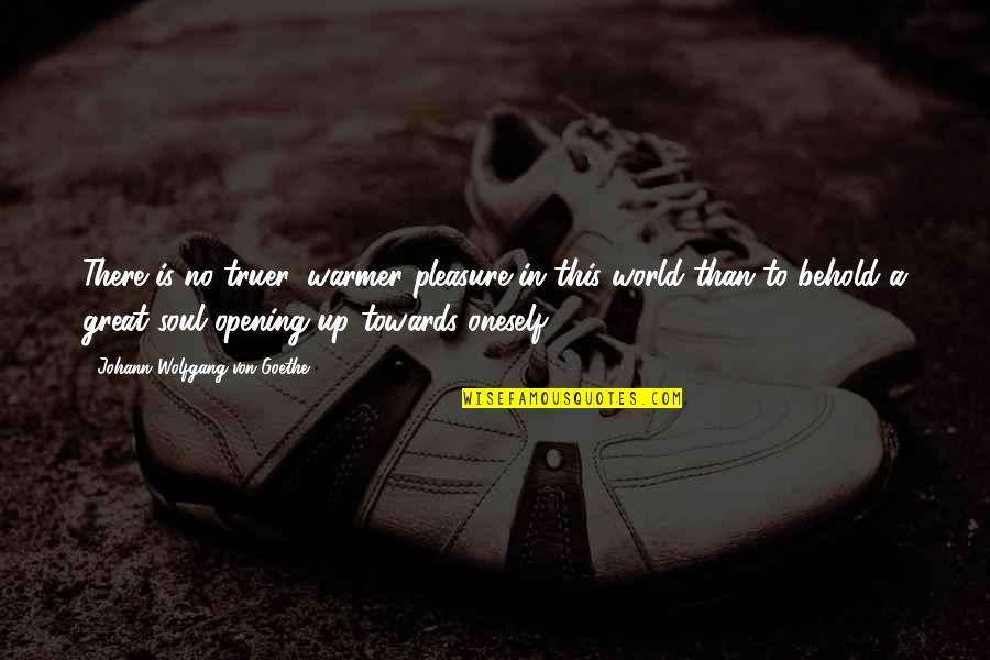 Borgioli Fratelli Quotes By Johann Wolfgang Von Goethe: There is no truer, warmer pleasure in this Borgioli Fratelli Quotes By Johann Wolfgang Von Goethe: There is no truer, warmer pleasure in this