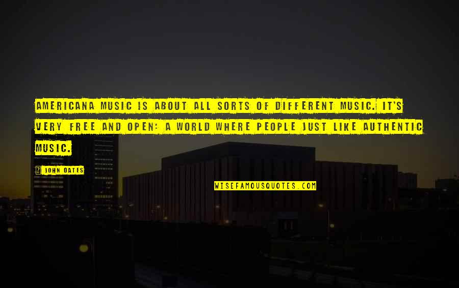 Born Of Silence Quotes By John Oates: Americana Music is about all sorts of different Born Of Silence Quotes By John Oates: Americana Music is about all sorts of different