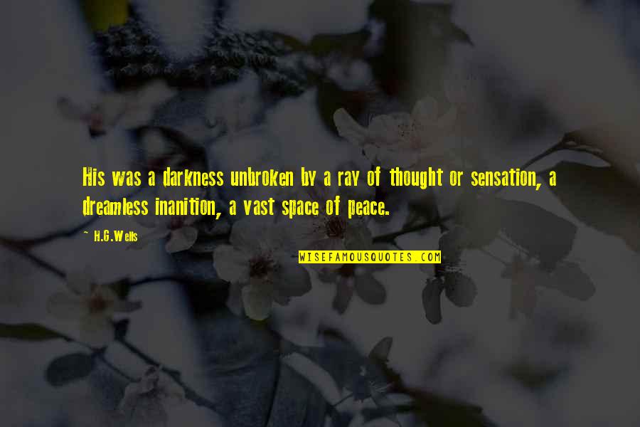 Boss And Employee Funny Quotes By H.G.Wells: His was a darkness unbroken by a ray Boss And Employee Funny Quotes By H.G.Wells: His was a darkness unbroken by a ray
