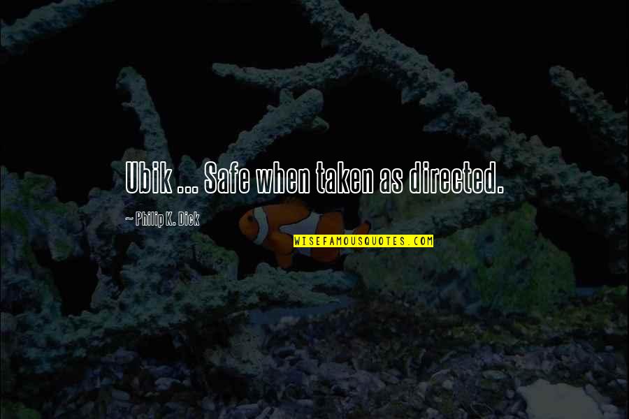 Boss Subordinate Relationship Quotes By Philip K. Dick: Ubik ... Safe when taken as directed. Boss Subordinate Relationship Quotes By Philip K. Dick: Ubik ... Safe when taken as directed.