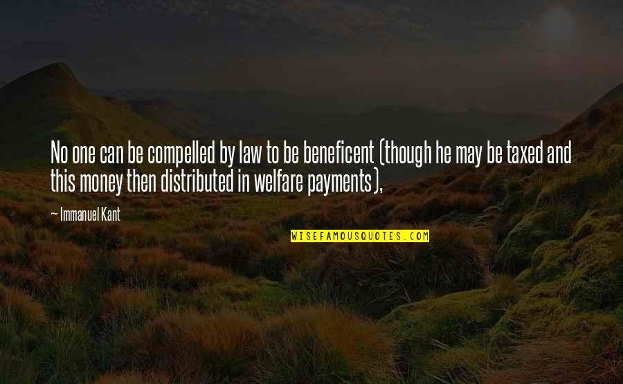 Bottura Recipes Quotes By Immanuel Kant: No one can be compelled by law to