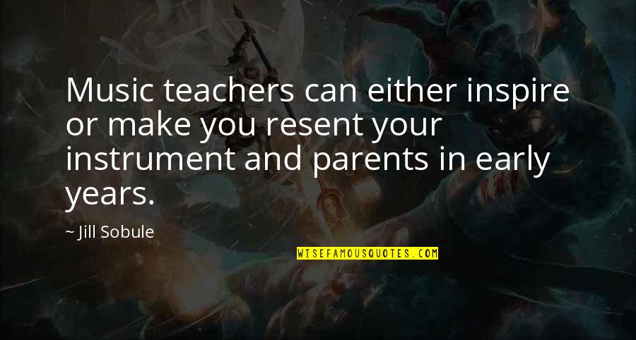 Boumesbah Quotes By Jill Sobule: Music teachers can either inspire or make you Boumesbah Quotes By Jill Sobule: Music teachers can either inspire or make you