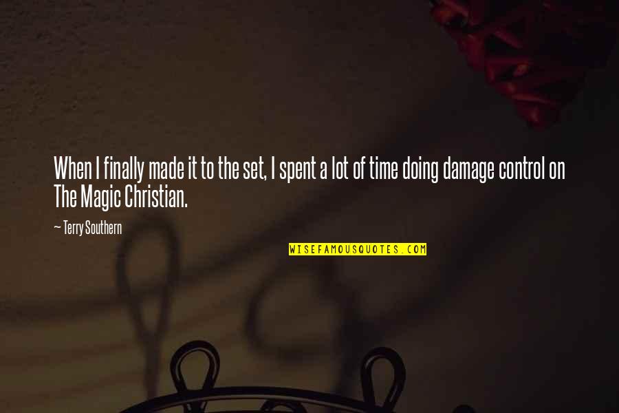 Bourgini Quotes By Terry Southern: When I finally made it to the set, Bourgini Quotes By Terry Southern: When I finally made it to the set,