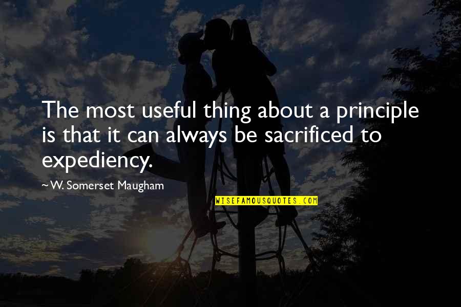 Boussaadane Quotes By W. Somerset Maugham: The most useful thing about a principle is Boussaadane Quotes By W. Somerset Maugham: The most useful thing about a principle is