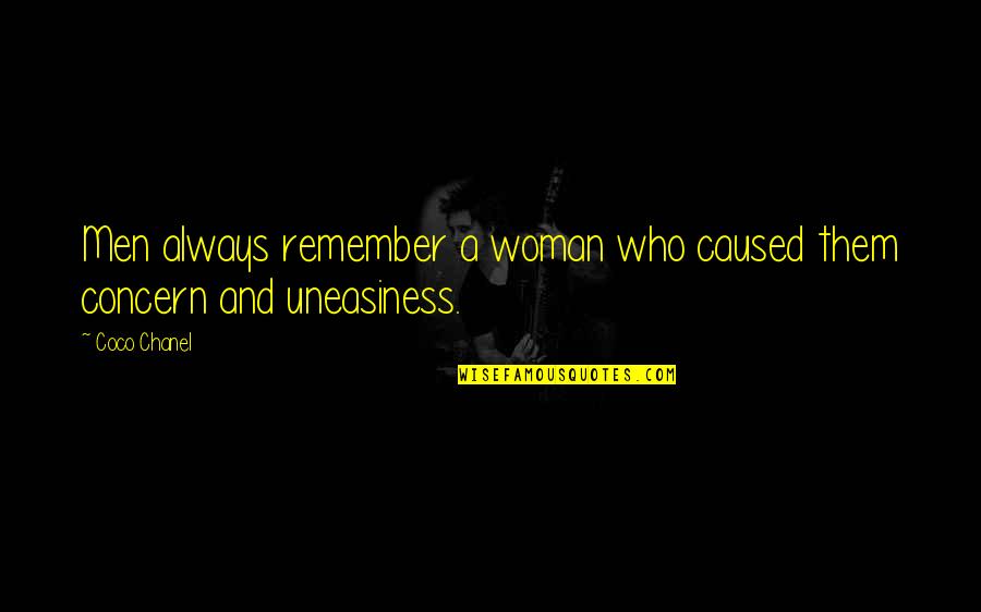 Bowmer Sands Quotes By Coco Chanel: Men always remember a woman who caused them