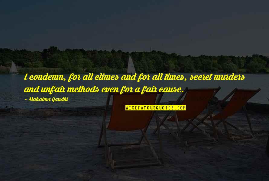 Box And Whisker S Chart Quotes By Mahatma Gandhi: I condemn, for all climes and for all Box And Whisker S Chart Quotes By Mahatma Gandhi: I condemn, for all climes and for all
