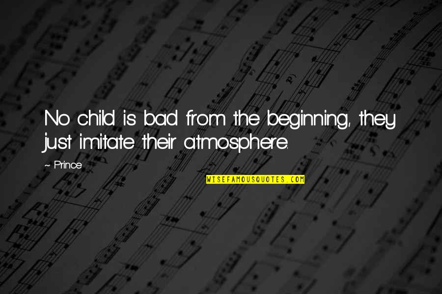 Boxers With Naughty Quotes By Prince: No child is bad from the beginning, they