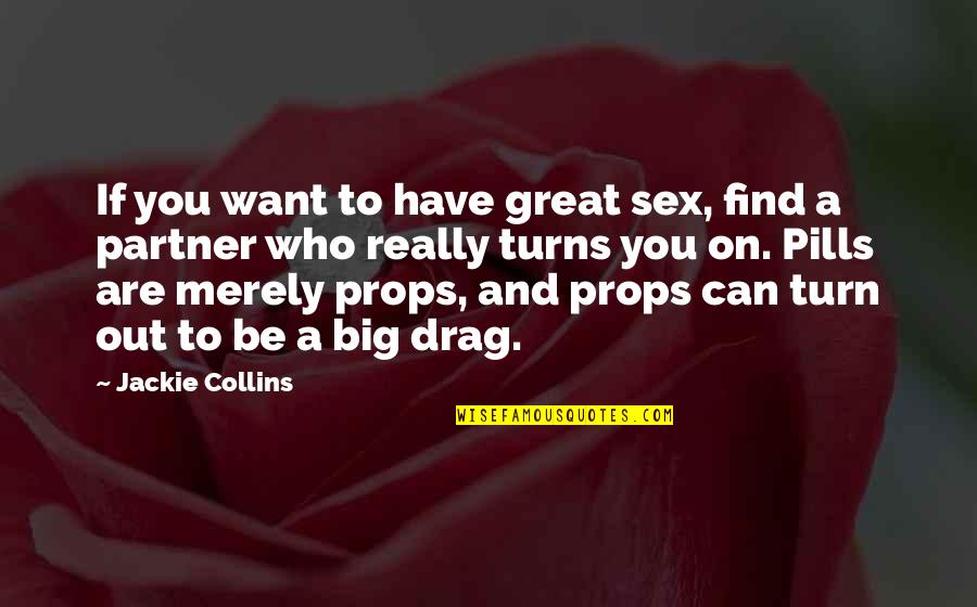 Boxing Greats Quotes By Jackie Collins: If you want to have great sex, find