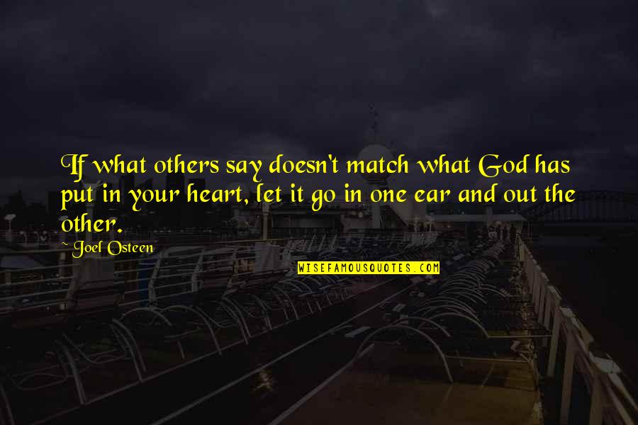 Boy Girl Cute Quotes By Joel Osteen: If what others say doesn't match what God