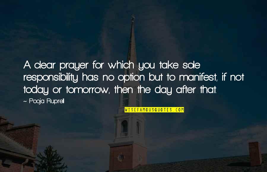 Boylan Quotes By Pooja Ruprell: A clear prayer for which you take sole Boylan Quotes By Pooja Ruprell: A clear prayer for which you take sole