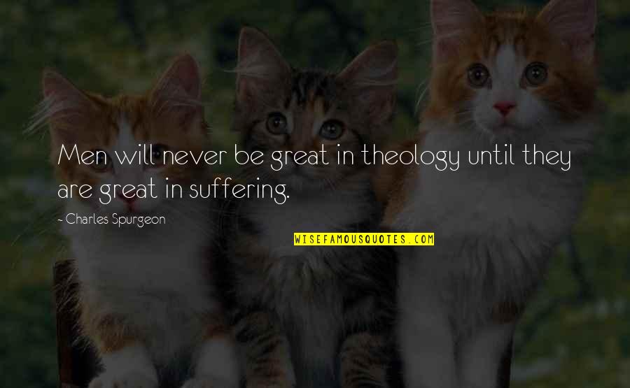 Boylu Carpet Quotes By Charles Spurgeon: Men will never be great in theology until Boylu Carpet Quotes By Charles Spurgeon: Men will never be great in theology until