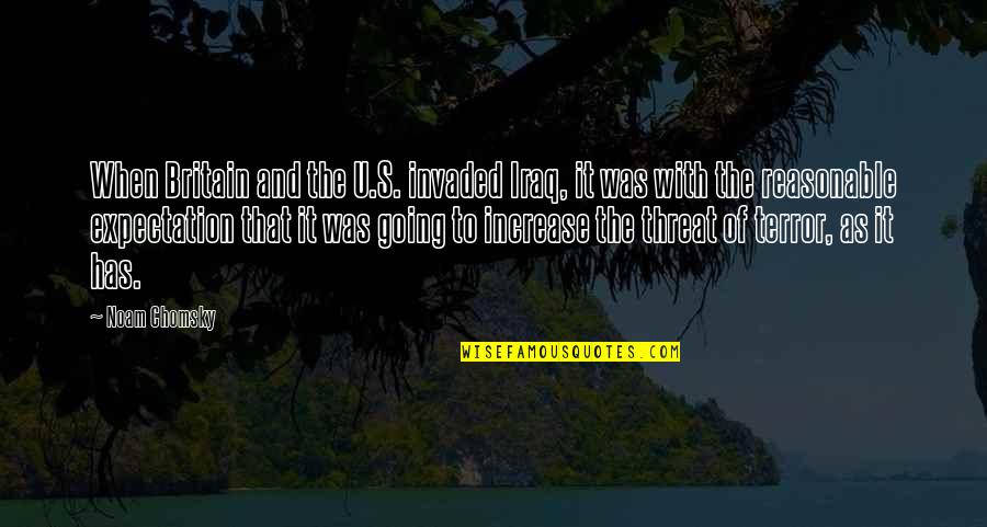 Bozana Predojevix Quotes By Noam Chomsky: When Britain and the U.S. invaded Iraq, it Bozana Predojevix Quotes By Noam Chomsky: When Britain and the U.S. invaded Iraq, it