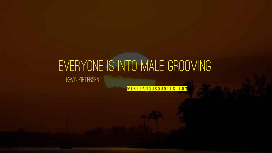 Boznai Quotes By Kevin Pietersen: Everyone is into male grooming.