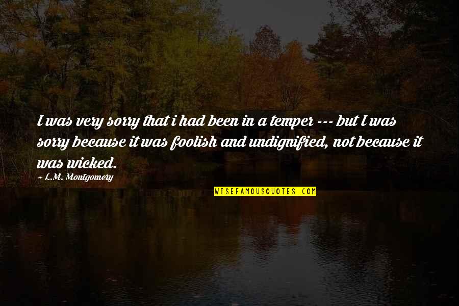 Braavosi Names Quotes By L.M. Montgomery: I was very sorry that i had been