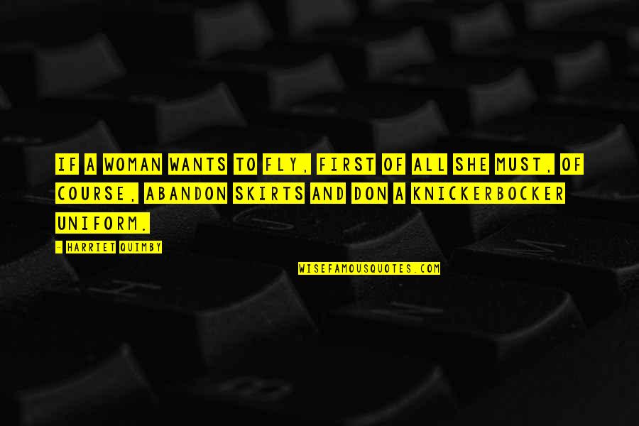 Brackman Middle School Quotes By Harriet Quimby: If a woman wants to fly, first of Brackman Middle School Quotes By Harriet Quimby: If a woman wants to fly, first of