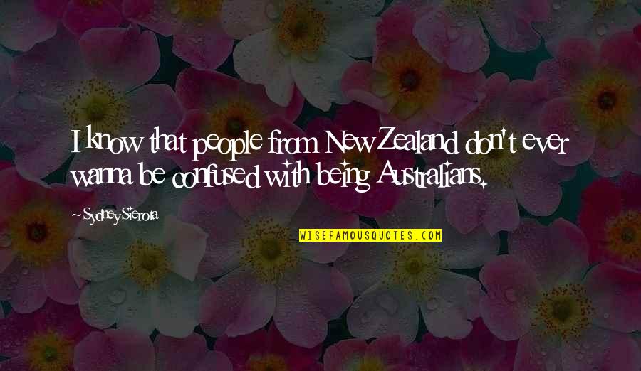 Brake Change Quotes By Sydney Sierota: I know that people from New Zealand don't Brake Change Quotes By Sydney Sierota: I know that people from New Zealand don't