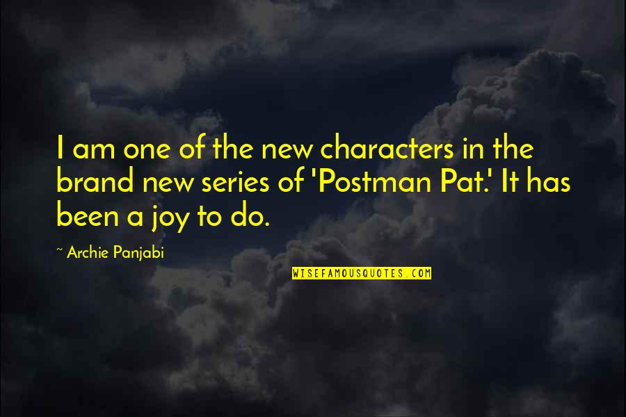 Brand New Quotes By Archie Panjabi: I am one of the new characters in