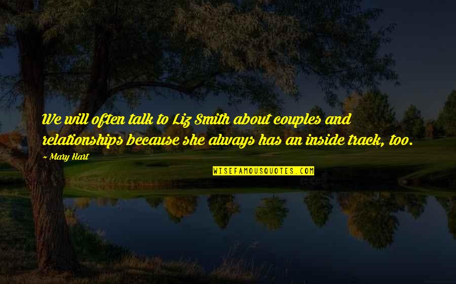 Branscomb Quotes By Mary Hart: We will often talk to Liz Smith about