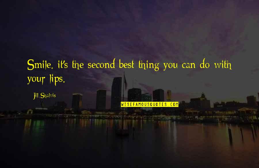 Branyon Agency Quotes By Jill Shalvis: Smile. it's the second best thing you can