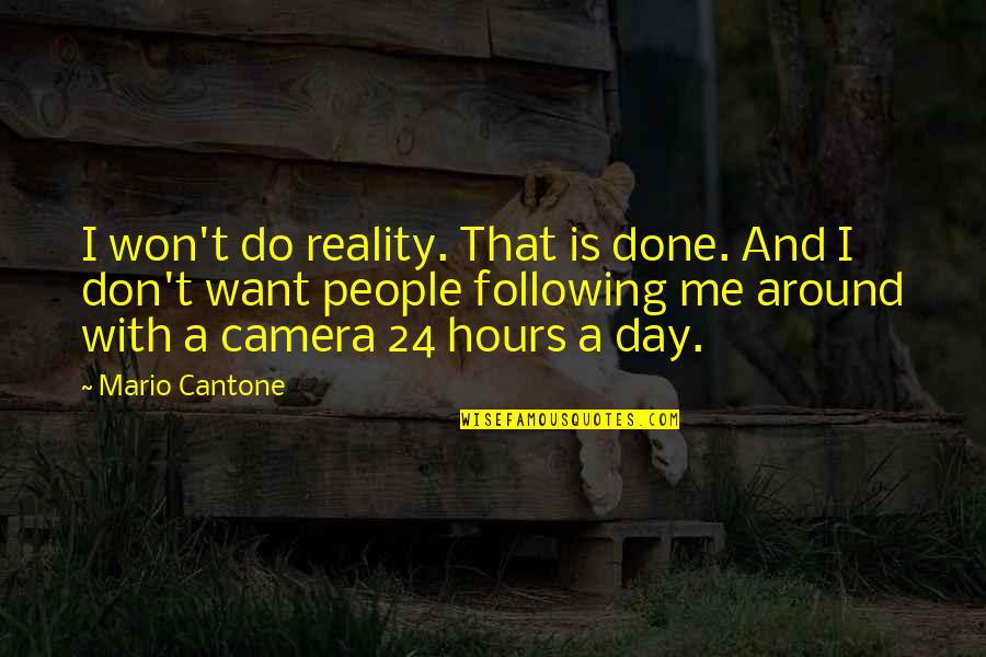 Brave Macguffin Quotes By Mario Cantone: I won't do reality. That is done. And