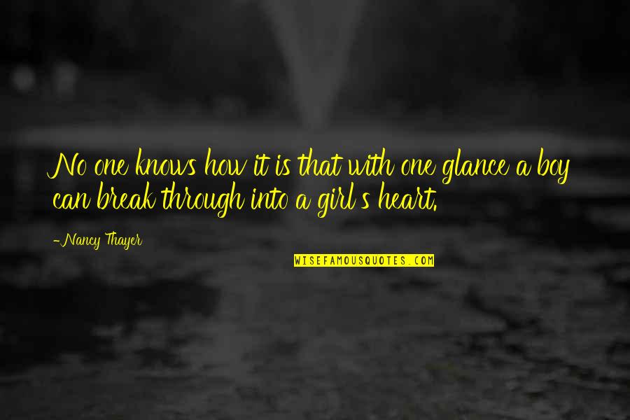 Break Up With A Girl Quotes By Nancy Thayer: No one knows how it is that with