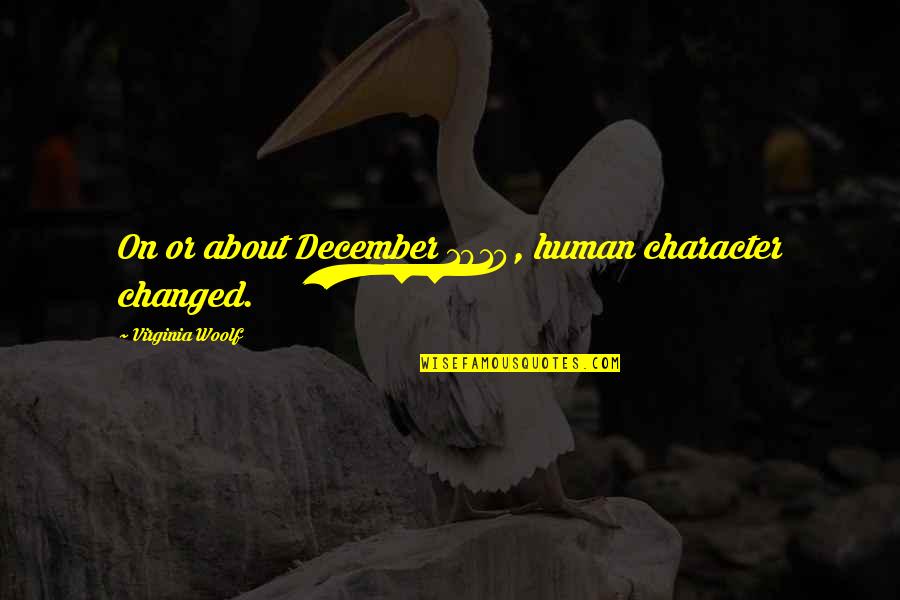 Breaking Bad Season 2 Episode 9 Quotes By Virginia Woolf: On or about December 1910, human character changed. Breaking Bad Season 2 Episode 9 Quotes By Virginia Woolf: On or about December 1910, human character changed.