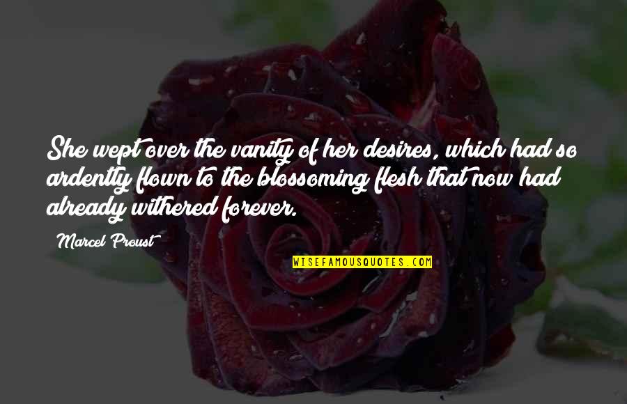 Breaking Bad Season 2 Jesse Quotes By Marcel Proust: She wept over the vanity of her desires,