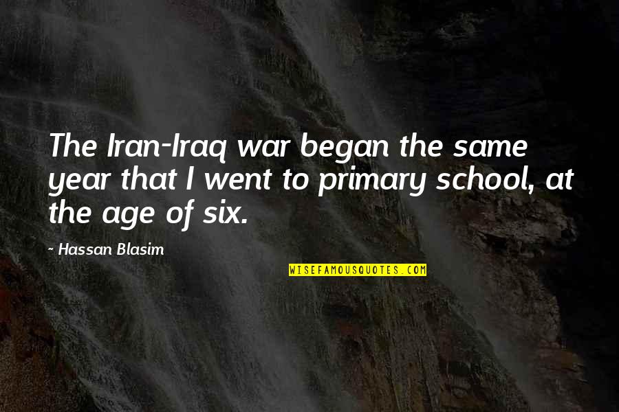 Breaking My Trust Quotes By Hassan Blasim: The Iran-Iraq war began the same year that Breaking My Trust Quotes By Hassan Blasim: The Iran-Iraq war began the same year that