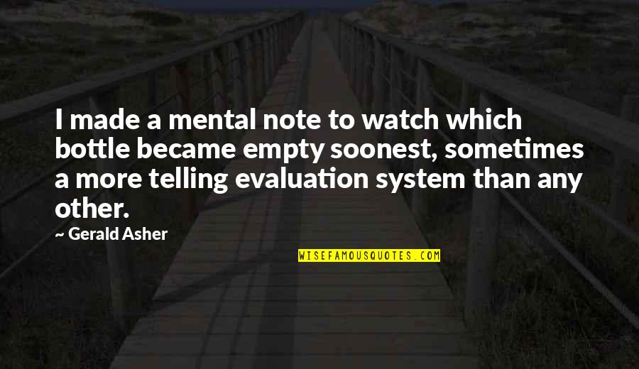 Brecha Salarial Quotes By Gerald Asher: I made a mental note to watch which Brecha Salarial Quotes By Gerald Asher: I made a mental note to watch which