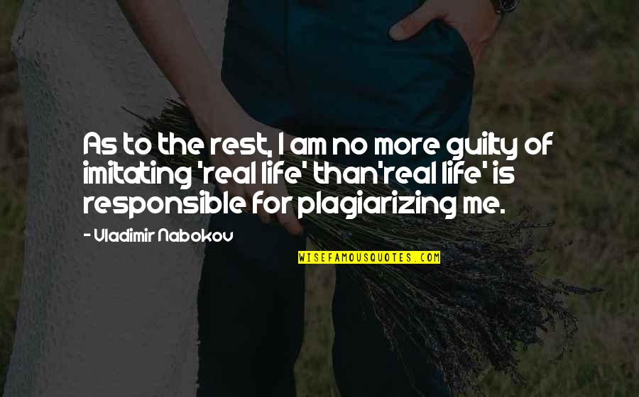 Breezy Air Quotes By Vladimir Nabokov: As to the rest, I am no more Breezy Air Quotes By Vladimir Nabokov: As to the rest, I am no more