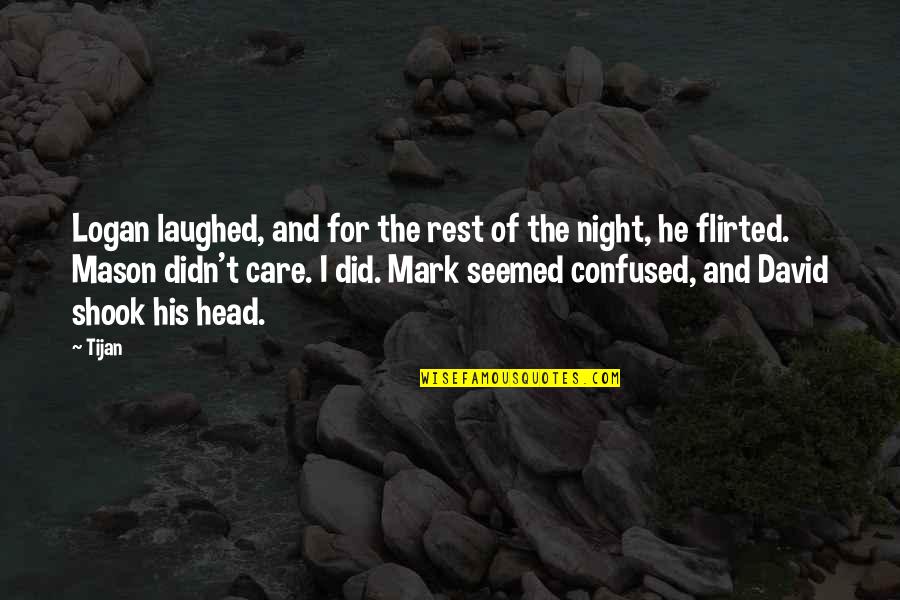 Bremner Of Black Quotes By Tijan: Logan laughed, and for the rest of the Bremner Of Black Quotes By Tijan: Logan laughed, and for the rest of the