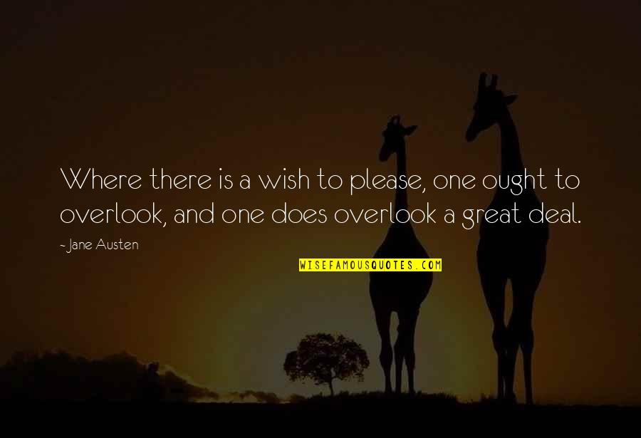 Brickhead Quotes By Jane Austen: Where there is a wish to please, one Brickhead Quotes By Jane Austen: Where there is a wish to please, one