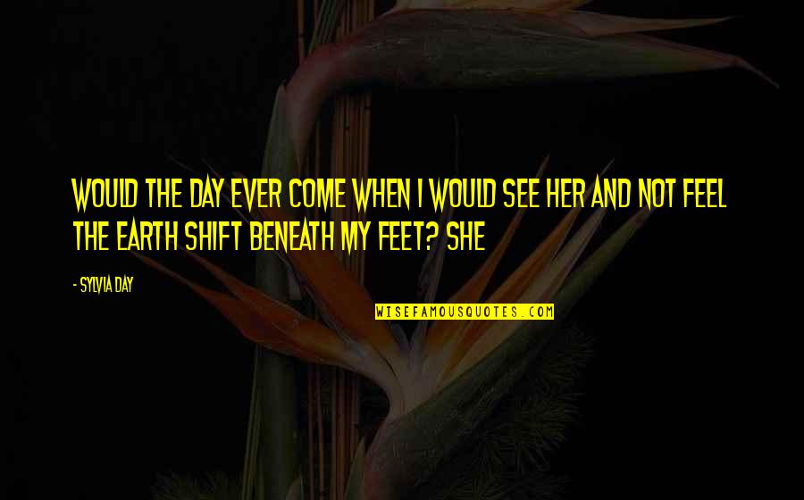 Bridesmaid Toast Quotes By Sylvia Day: Would the day ever come when I would Bridesmaid Toast Quotes By Sylvia Day: Would the day ever come when I would