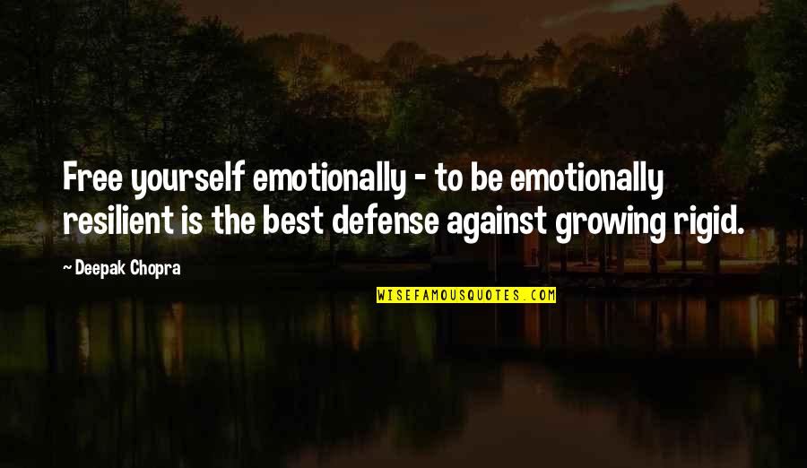 Bright Futures Quotes By Deepak Chopra: Free yourself emotionally - to be emotionally resilient Bright Futures Quotes By Deepak Chopra: Free yourself emotionally - to be emotionally resilient