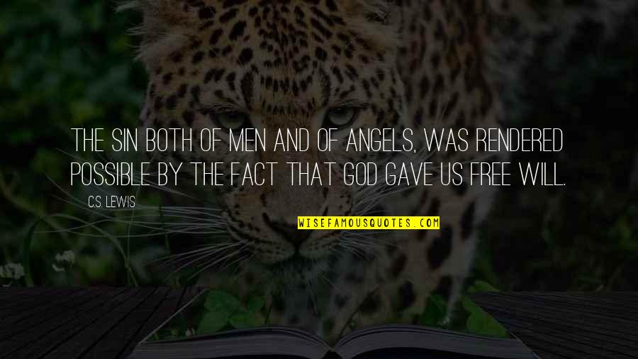 Brignoli Goal Quotes By C.S. Lewis: The sin both of men and of angels,