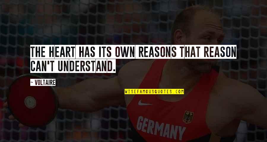 Brindando Imagenes Quotes By Voltaire: The heart has its own reasons that reason