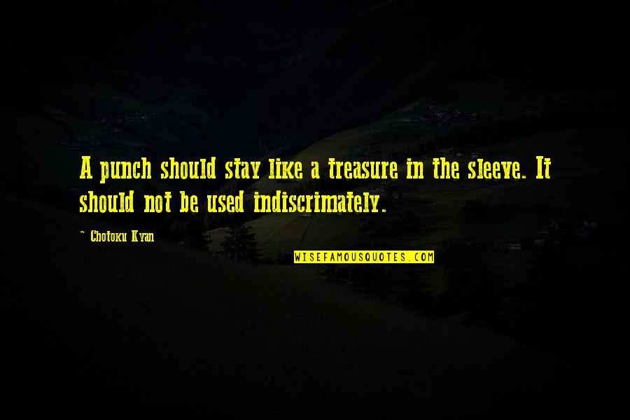 Brinkster Webmail Quotes By Chotoku Kyan: A punch should stay like a treasure in Brinkster Webmail Quotes By Chotoku Kyan: A punch should stay like a treasure in