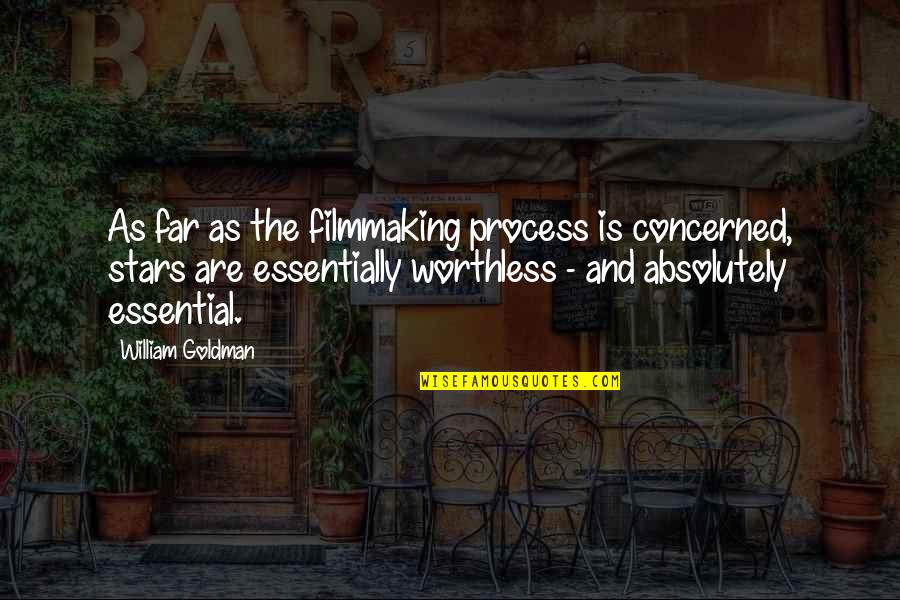 Brockton Auto Insurance Quotes By William Goldman: As far as the filmmaking process is concerned,