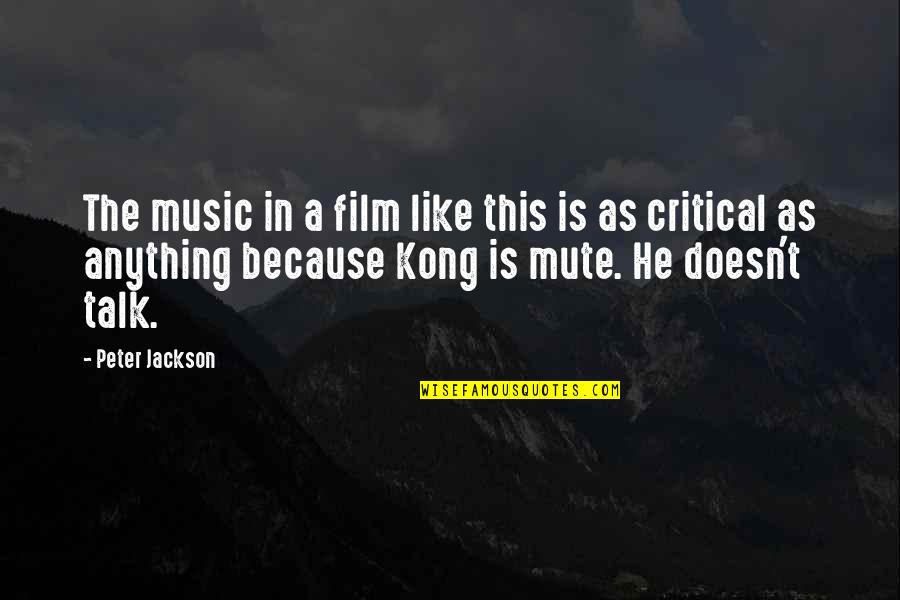 Broken Star Quotes By Peter Jackson: The music in a film like this is