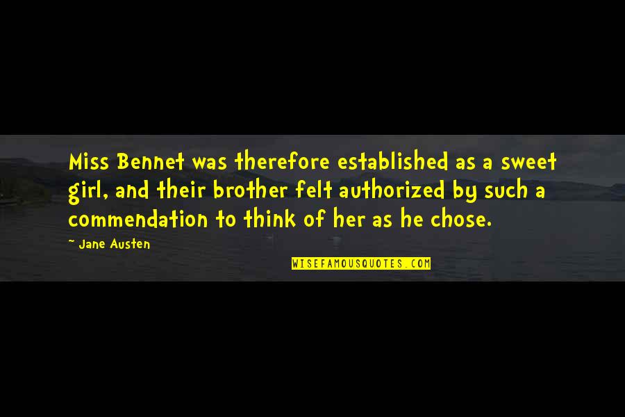 Brother Humor Quotes By Jane Austen: Miss Bennet was therefore established as a sweet Brother Humor Quotes By Jane Austen: Miss Bennet was therefore established as a sweet