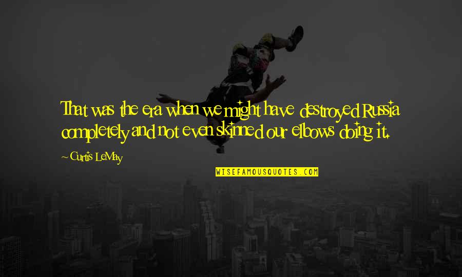 Brown And Blonde Quotes By Curtis LeMay: That was the era when we might have Brown And Blonde Quotes By Curtis LeMay: That was the era when we might have