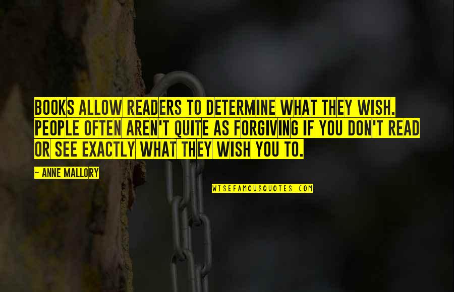 Brownes Trading Quotes By Anne Mallory: Books allow readers to determine what they wish. Brownes Trading Quotes By Anne Mallory: Books allow readers to determine what they wish.